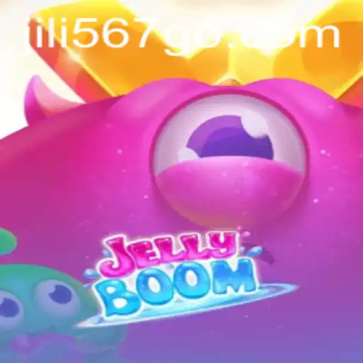 Exploring the Fun World of JellyBoom: A Guide with jili567